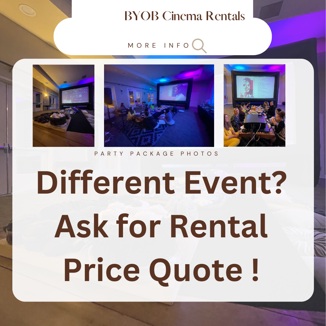 BYOB CINEMA RENTAL