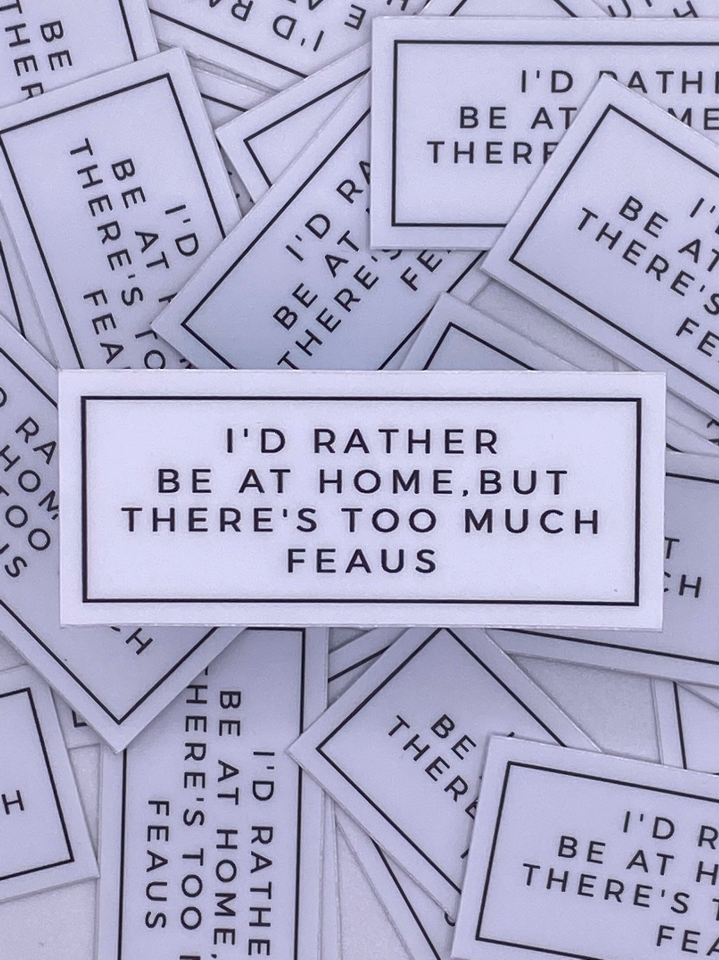 “Feaus Humor” Stickers